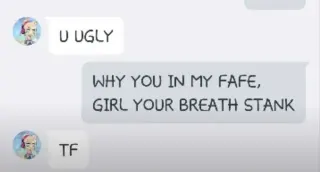 Why You In My Face Girl Your Breath Stank meme card, common rarity