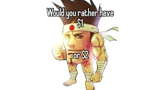 Would You Rather Have $1 or $2 meme card, common rarity