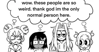 Wow These People Are So Weird, Thank God I'm the Normal One meme card, common rarity