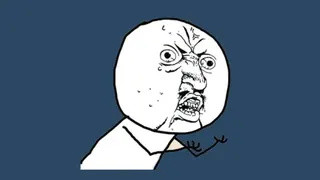 Carte meme « Y U NO » Guy, rareté mythique